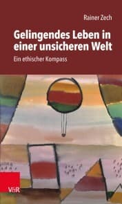 Cover von Gelingendes Leben in einer unsicheren Welt