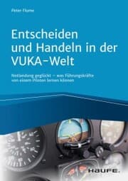 Cover von Entscheiden und Handeln in der VUKA-Welt - inkl. Arbeitshilfen online
