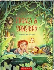 Cover von Franzi & Sansibar im Land der Träume