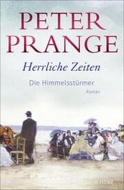 Cover von Herrliche Zeiten - Die Himmelsstürmer