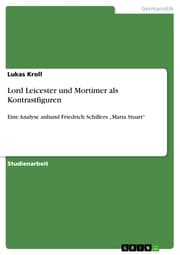 Cover von Lord Leicester und Mortimer als Kontrastfiguren
