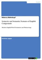 Cover von Syntactic and Semantic Features of English Compounds