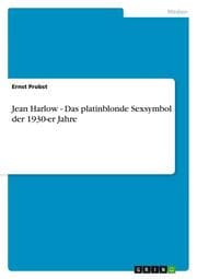 Cover von Jean Harlow - Das platinblonde Sexsymbol der 1930-er Jahre