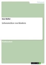 Cover von Lebenswelten von Kindern