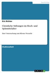 Cover von Christliche Stiftungen im Hoch- und Spätmittelalter