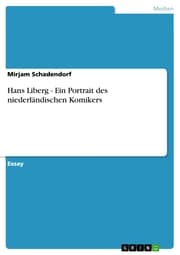 Cover von Hans Liberg - Ein Portrait des niederländischen Komikers