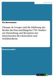 Cover von Olympe de Gouges und die Erklärung der Rechte der Frau und Bürgerin 1791