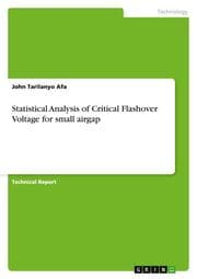 Cover von Statistical Analysis of Critical Flashover Voltage for small airgap