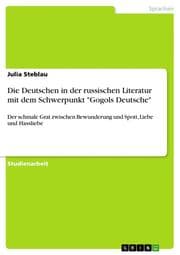 Cover von Die Deutschen in der russischen Literatur mit dem Schwerpunkt 'Gogols Deutsche'