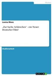 Cover von Zur Sache, Schätzchen - ein Neuer Deutscher Film?