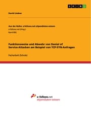 Cover von Funktionsweise und Abwehr von Denial of Service-Attacken am Beispiel von TCP-SYN-Anfragen