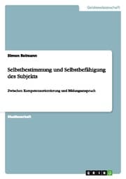 Cover von Selbstbestimmung und Selbstbefähigung des Subjekts