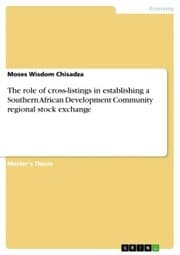 Cover von The role of cross-listings in establishing a Southern African Development Community regional stock exchange