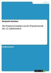 Cover von Der Vanitas-Gedanken in der Popularmusik des 21.Jahrhundert