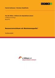 Cover von Ressourcenreichtum als Wachstumsquelle?