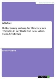 Cover von Riffkartierung entlang der Ostseite eines Transekts in der Bucht von Beau Vallon, Mahé, Seychellen