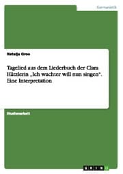 Cover von Tagelied aus dem Liederbuch der Clara Hätzlerin Ich wachter will nun singen. Eine Interpretation