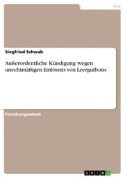 Cover von Außerordentliche Kündigung wegen unechtmäßigen Einlösens von Leergutbons