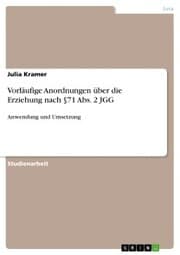 Cover von Vorläufige Anordnungen über die Erziehung nach §71 Abs. 2 JGG