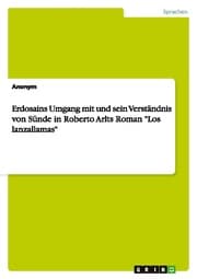 Cover von Erdosains Umgang mit und sein Verständnis von Sünde in Roberto Arlts Roman 'Los lanzallamas'