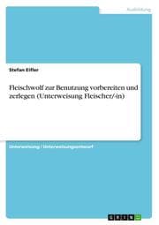Cover von Fleischwolf zur Benutzung vorbereiten und zerlegen (Unterweisung Fleischer/-in)