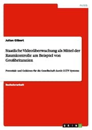 Cover von Staatliche Videoüberwachung als Mittel der Raumkontrolle am Beispiel von Großbritannien