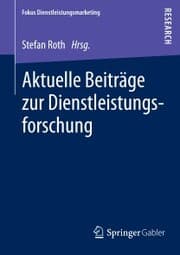 Cover von Aktuelle Beiträge zur Dienstleistungsforschung