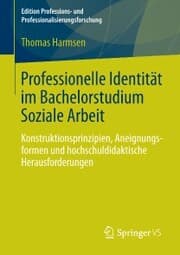 Cover von Professionelle Identität im Bachelorstudium Soziale Arbeit