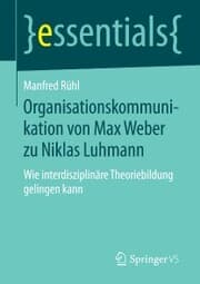 Cover von Organisationskommunikation von Max Weber zu Niklas Luhmann