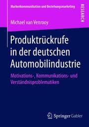 Cover von Produktrückrufe in der deutschen Automobilindustrie