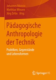 Cover von Pädagogische Anthropologie der Technik