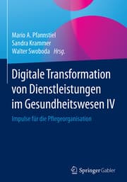 Cover von Digitale Transformation von Dienstleistungen im Gesundheitswesen IV