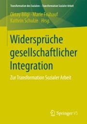 Cover von Widersprüche gesellschaftlicher Integration