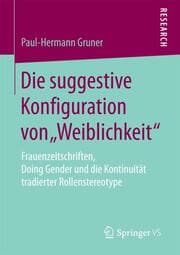 Cover von Die suggestive Konfiguration von Weiblichkeit