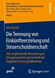 Cover von Die Trennung von Einkünfteerzielung und Steuerschuldnerschaft