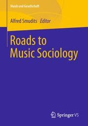 Cover von Roads to Music Sociology