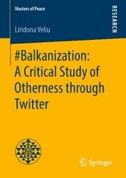 Cover von Balkanization: A Critical Study of Otherness through Twitter