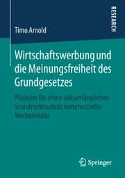 Cover von Wirtschaftswerbung und die Meinungsfreiheit des Grundgesetzes