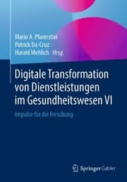 Cover von Digitale Transformation von Dienstleistungen im Gesundheitswesen VI