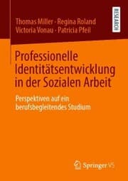 Cover von Professionelle Identitätsentwicklung in der Sozialen Arbeit