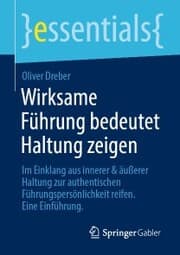 Cover von Wirksame Führung bedeutet Haltung zeigen