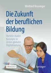 Cover von Die Zukunft der beruflichen Bildung