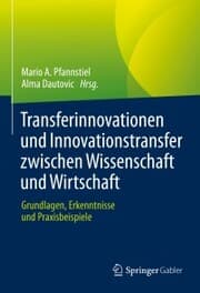 Cover von Transferinnovationen und Innovationstransfer zwischen Wissenschaft und Wirtschaft