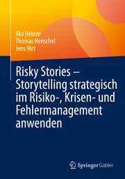 Cover von Risky Stories - Storytelling strategisch im Risiko-, Krisen- und Fehlermanagement anwenden