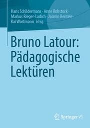 Cover von Bruno Latour: Pädagogische Lektüren
