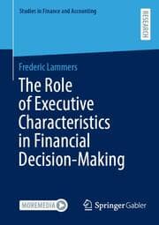 Cover von The Role of Executive Characteristics in Financial Decision-Making