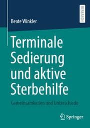 Cover von Terminale Sedierung und aktive Sterbehilfe