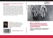 Cover von Mano Robótica para la Enseñanza del Alfabeto Dactolológico