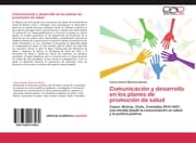 Cover von Comunicación y desarrollo en los planes de promoción de salud