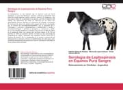 Cover von Serología de Leptospirosis en Equinos Pura Sangre